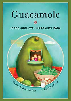 Guacamole: A Cooking Poem/Un poema para cocinar