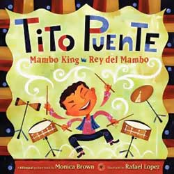 Celebrate Music in Our Schools Month with 5 Books Children Can Dance To!-Tito Puente