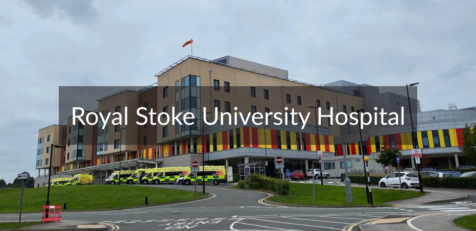 Royal Stoke University Hospital Newcastle Road Stoke-on-Trent