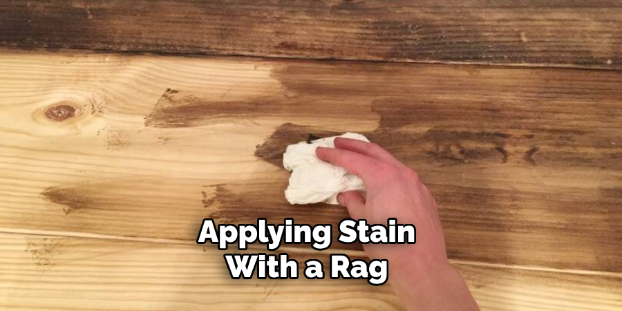 How to Stain with a Rag