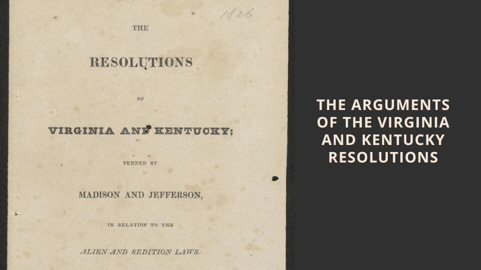 What Was the Kentucky and Virginia Resolution