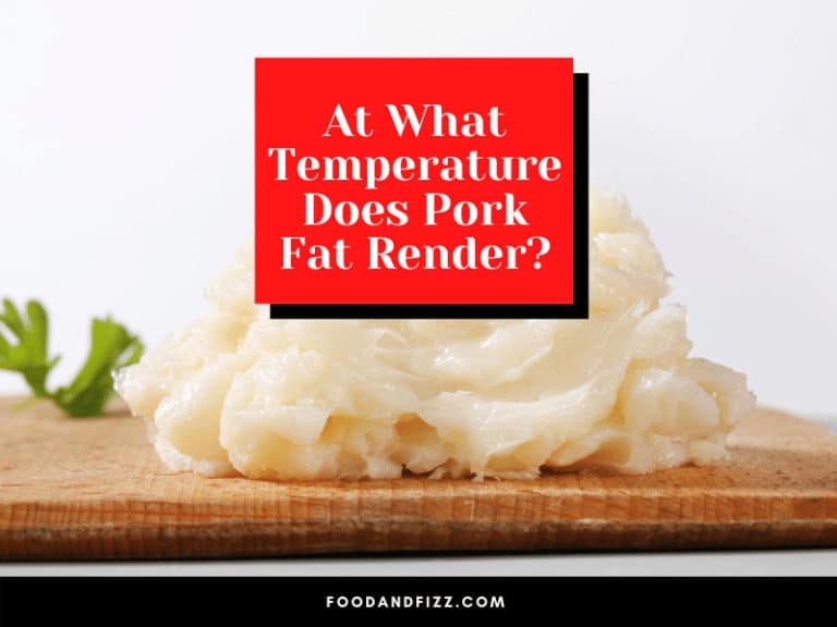 What Temperature Does Pork Fat Render