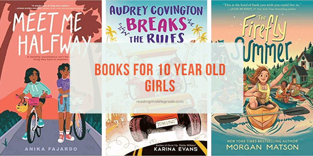Books for 10 Year Old Girls