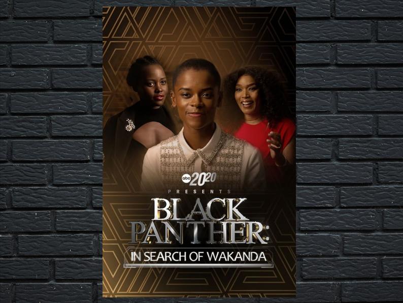 20/20 Presents Black Panther in Search of Wakanda
