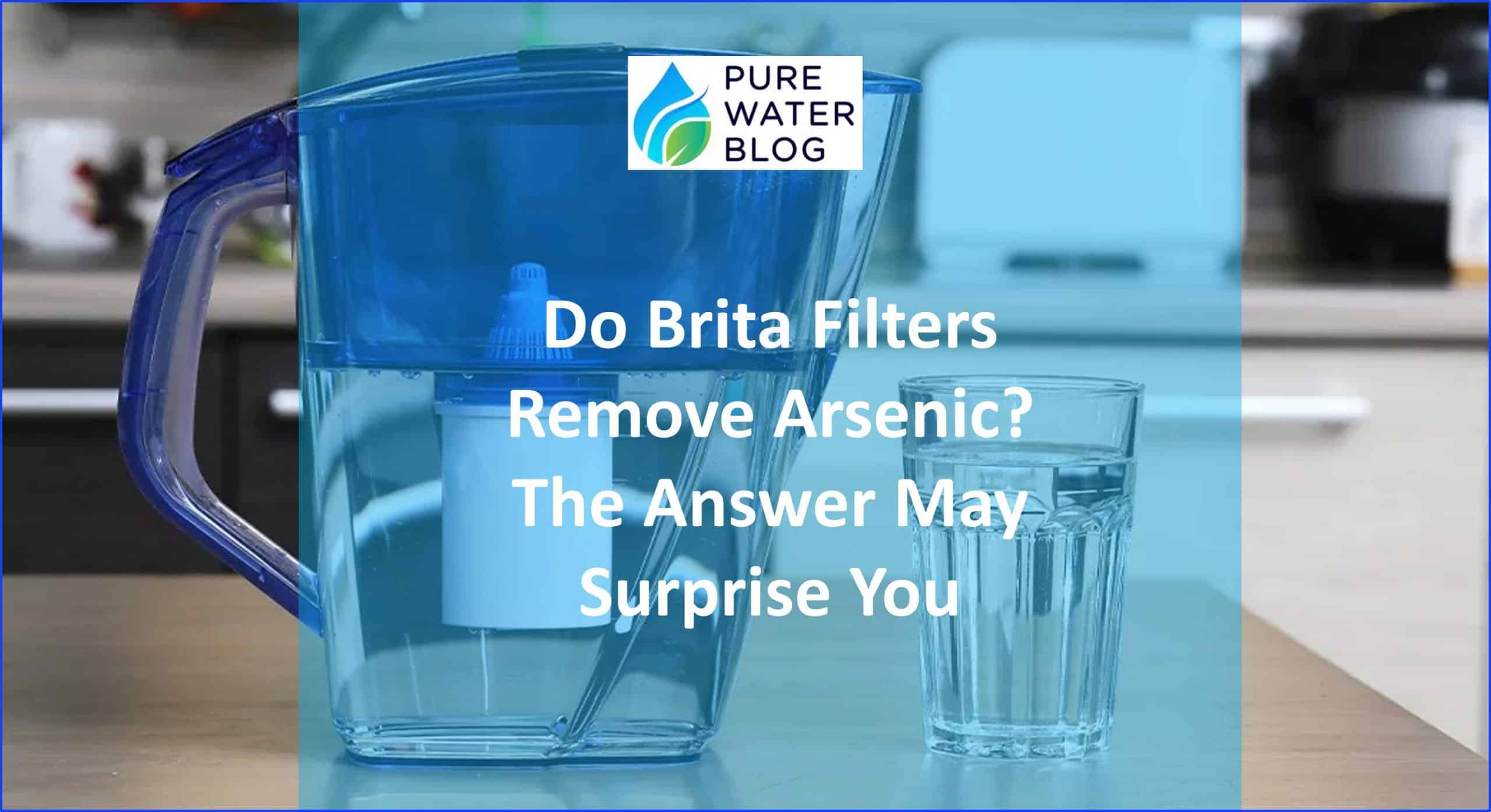 Do Brita Filters Remove Arsenic