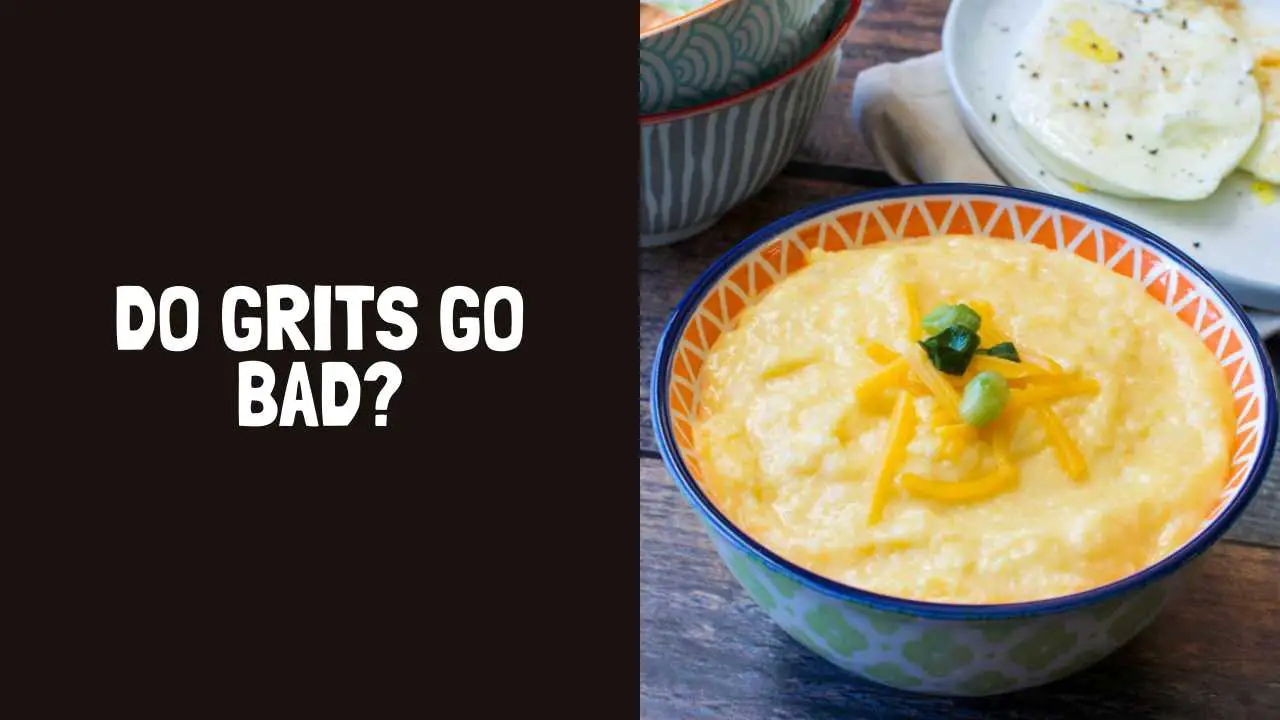 Do Grits Go Bad