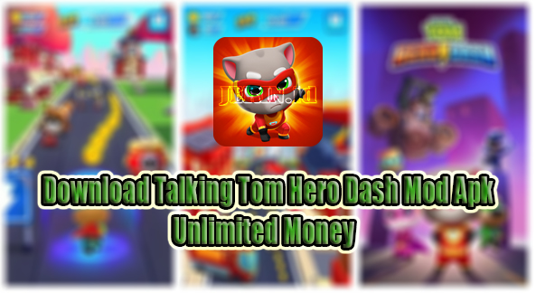 Talking Tom Hero Dash Mod Apk