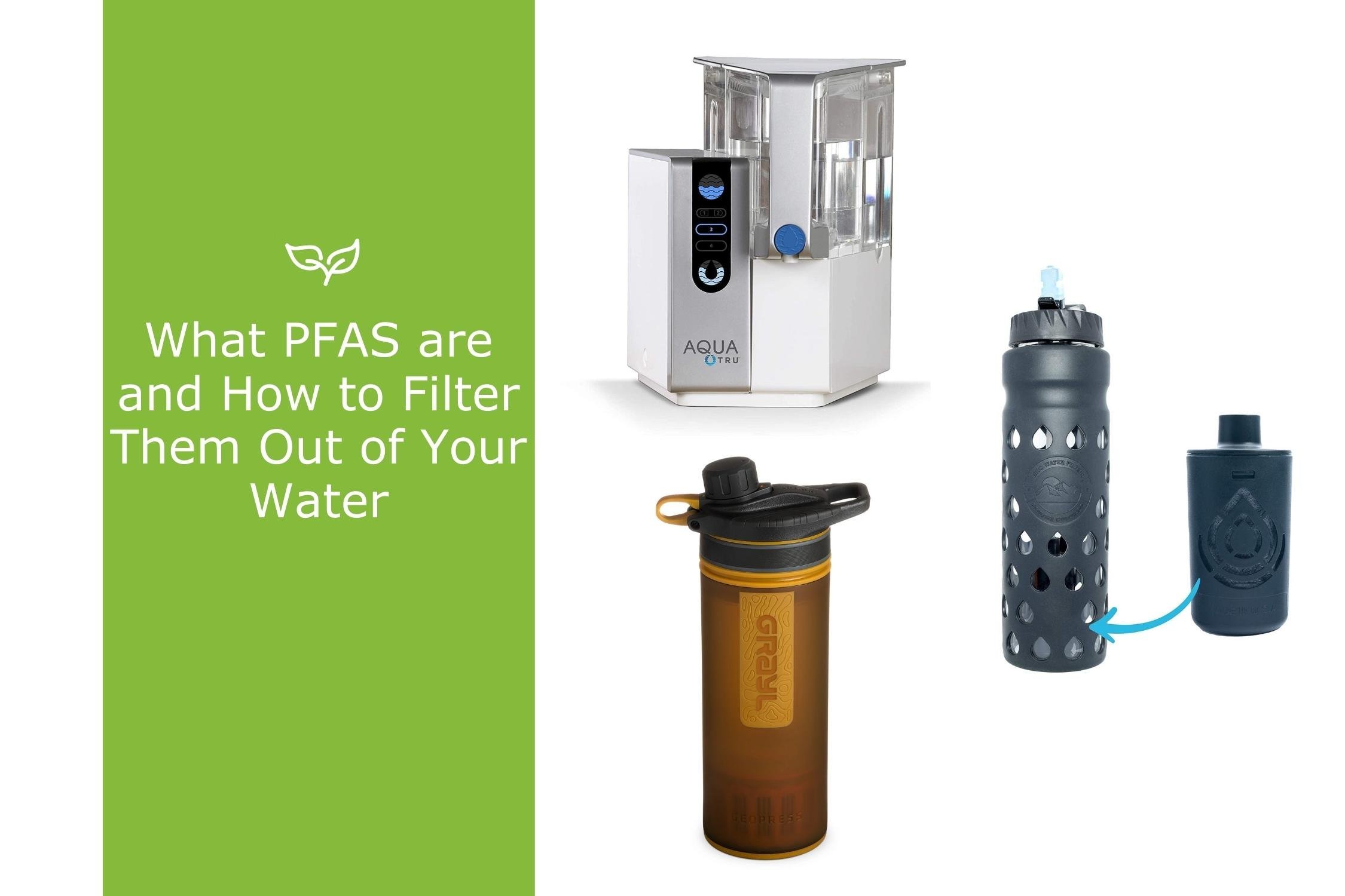 How to Filter Pfas from Water