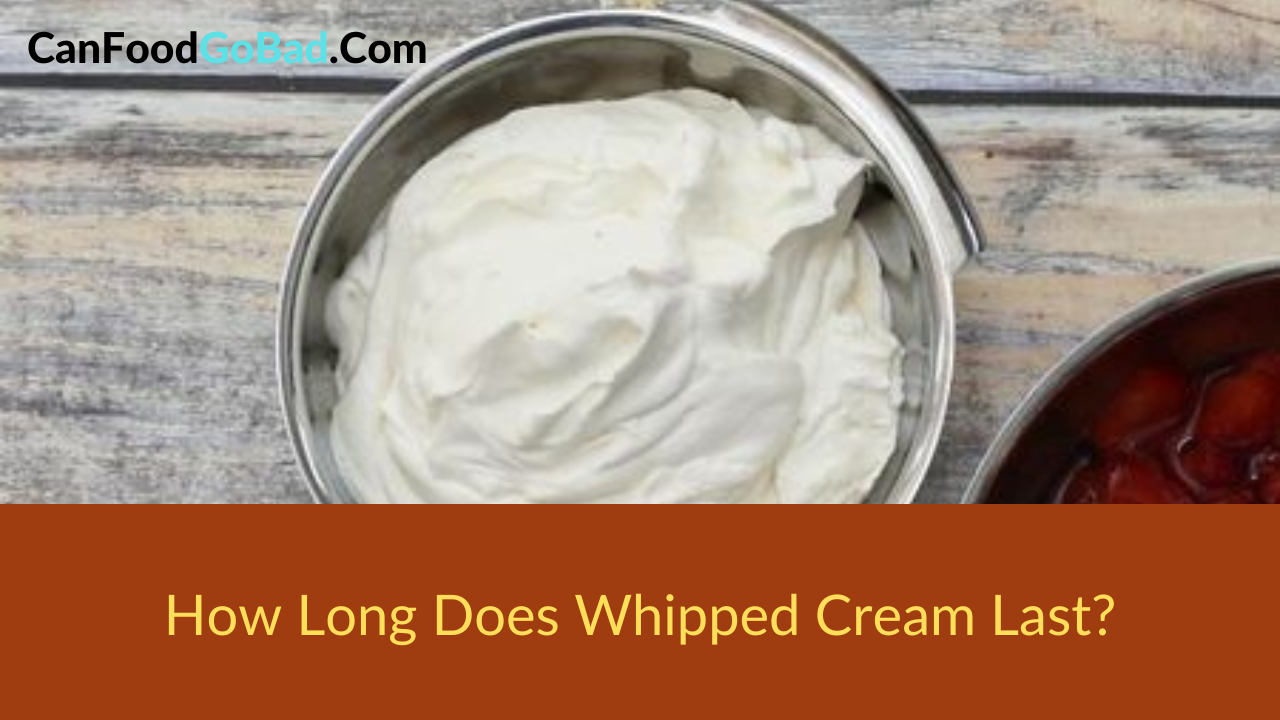 How Long Does Whipping Cream Last After Opening