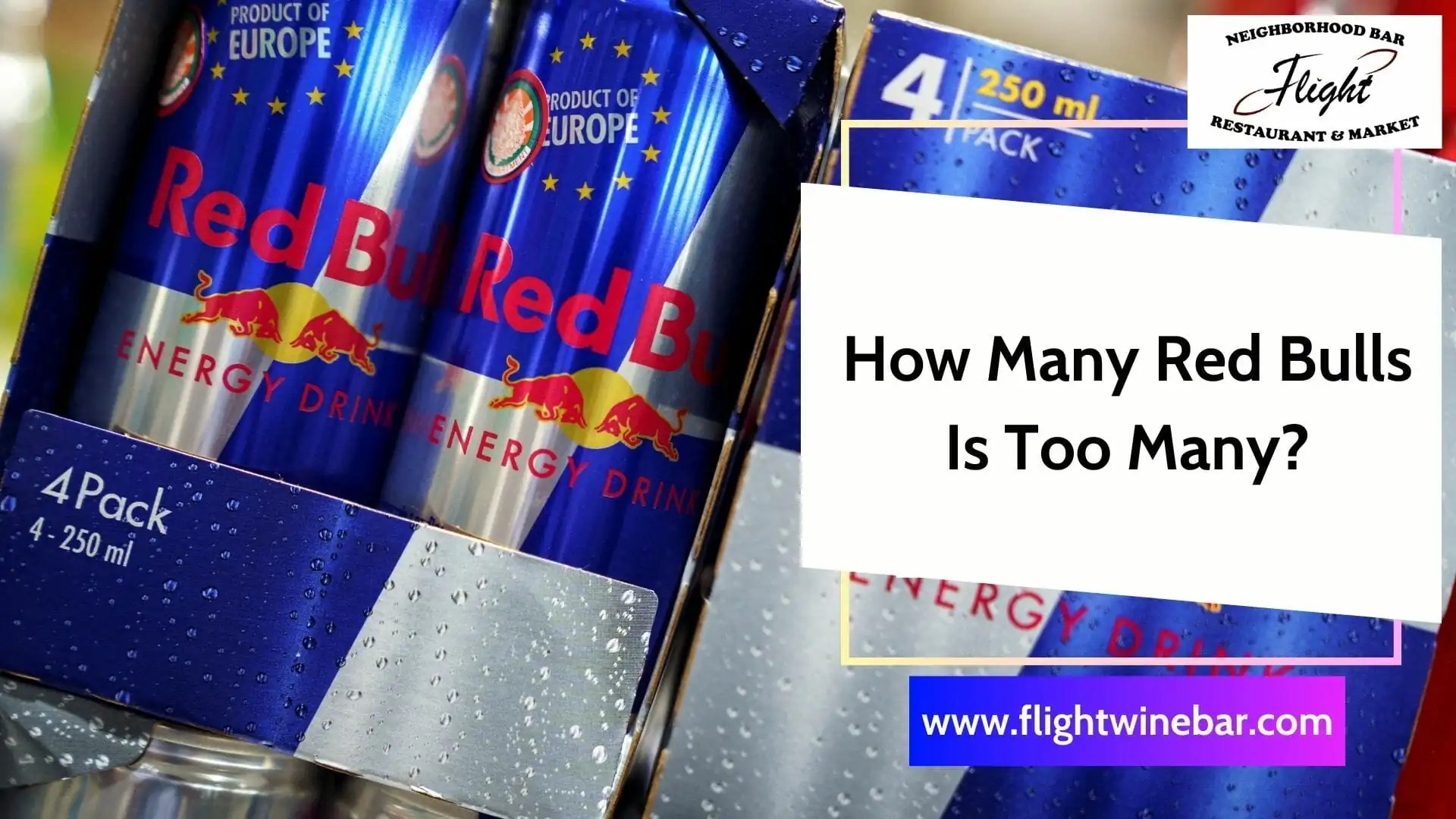 How Many Redbulls Is Too Many