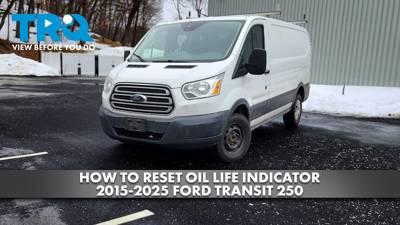 2015 Ford Transit Oil Reset