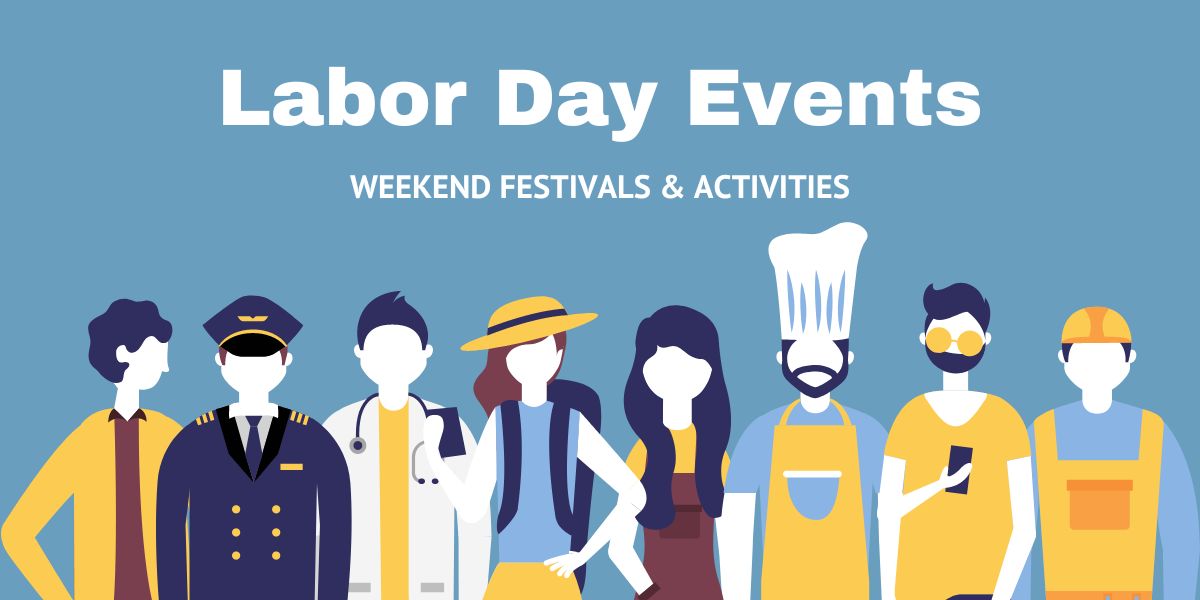 Labor Day Weekend Events Near Me