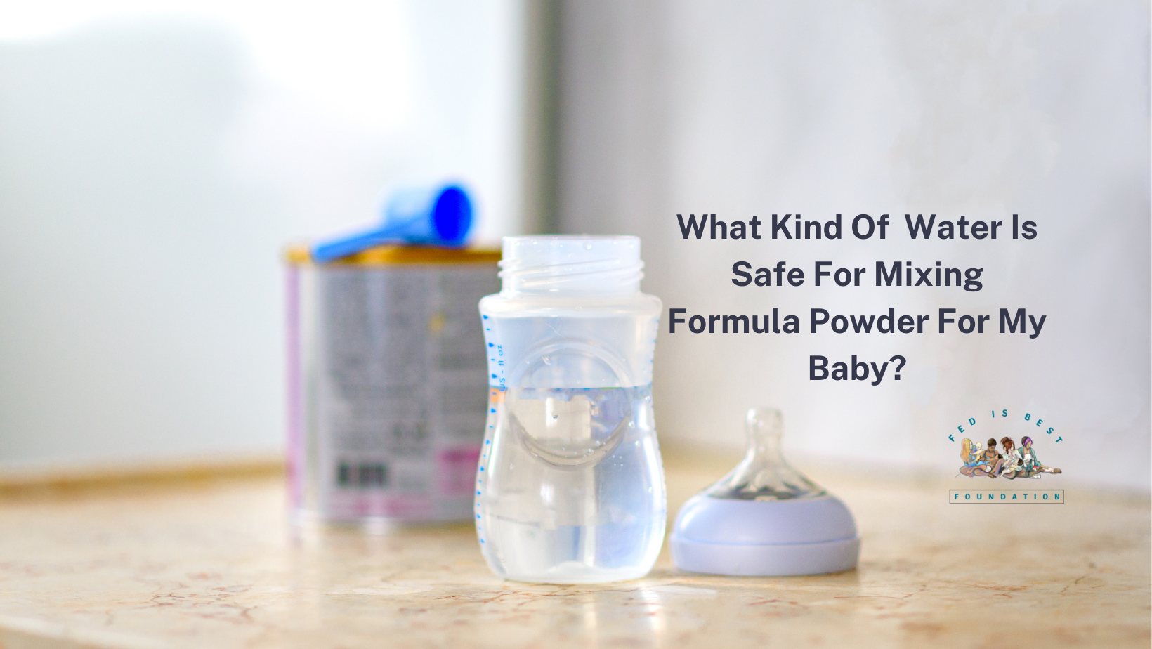 What Type of Water Do You Use for Baby Formula