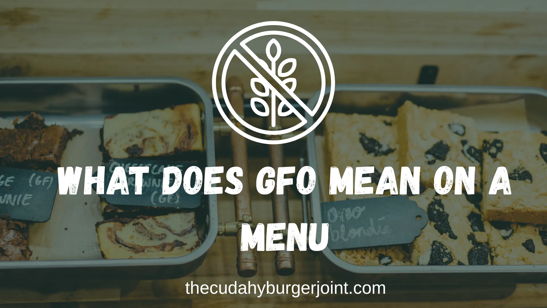 What Does Gfo Mean on a Menu
