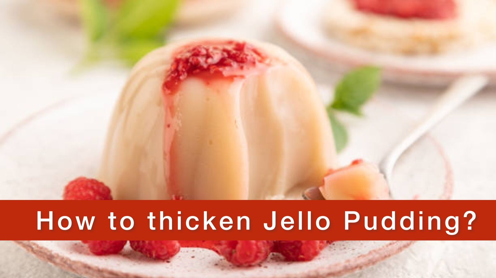How to Make Thicker Jello
