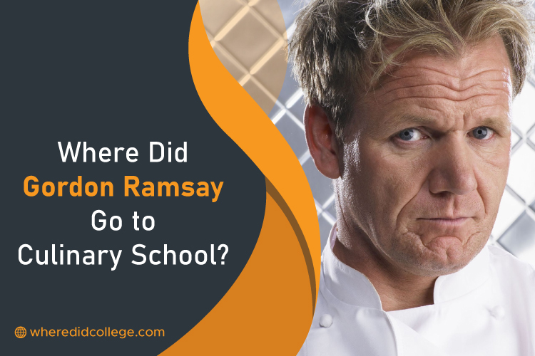 Did Gordon Ramsay Go to Culinary School