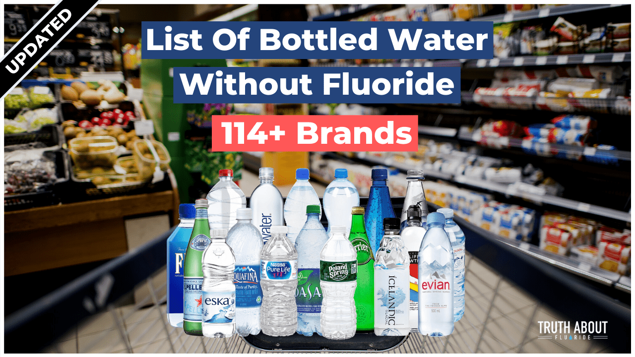 Bottled Water That Does Not Have Fluoride