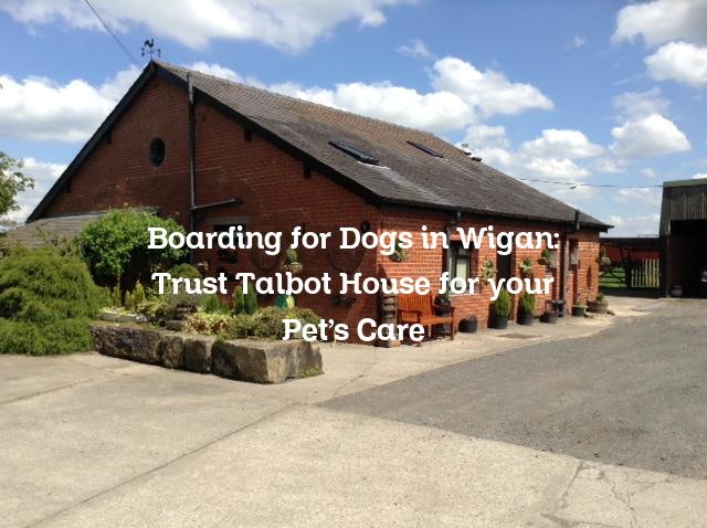 Talbot House Boarding Kennels & Cattery Wigan