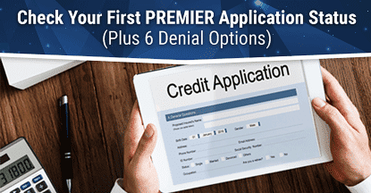Premier Bank Card Application Status