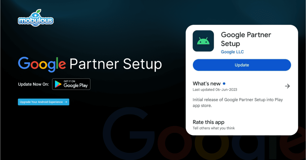 What Is Google Partner Setup Android