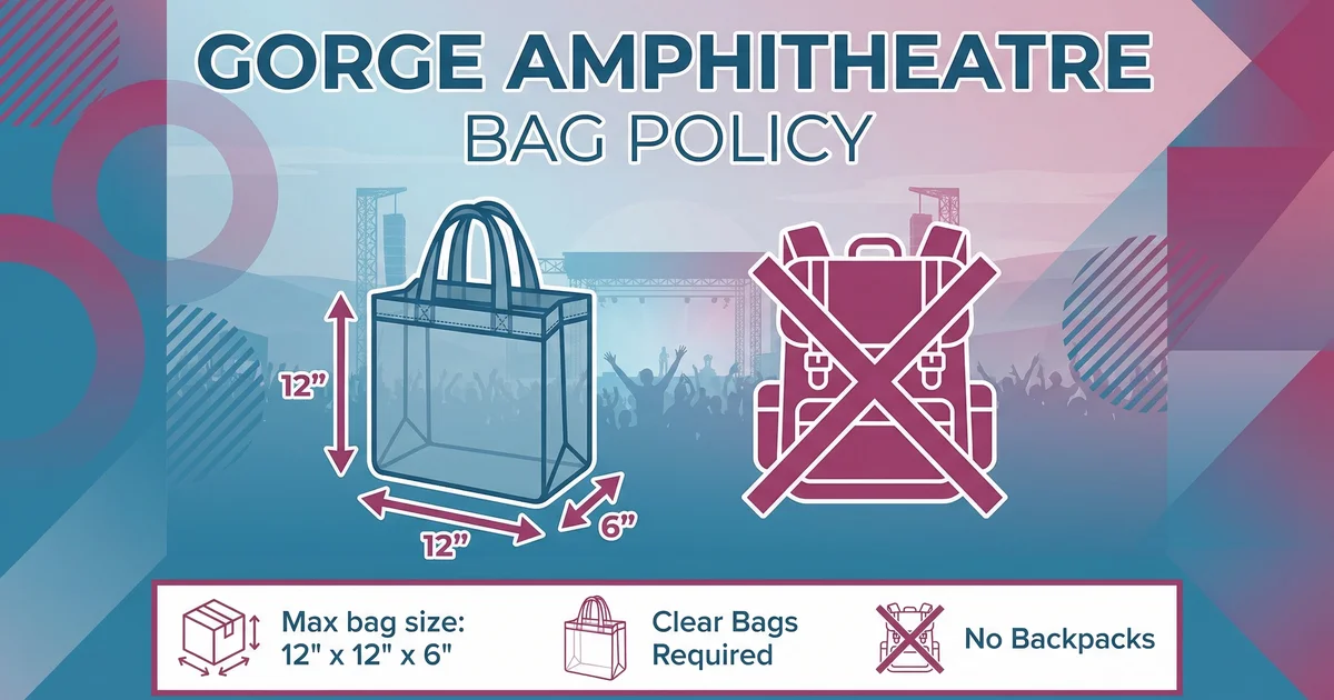 The Gorge Bag Policy