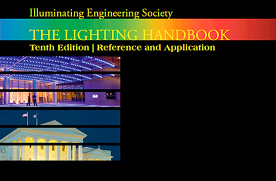 Illuminating Engineering Society Ies Lighting Handbook