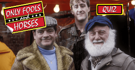 Only Fools and Horses Quiz Questions