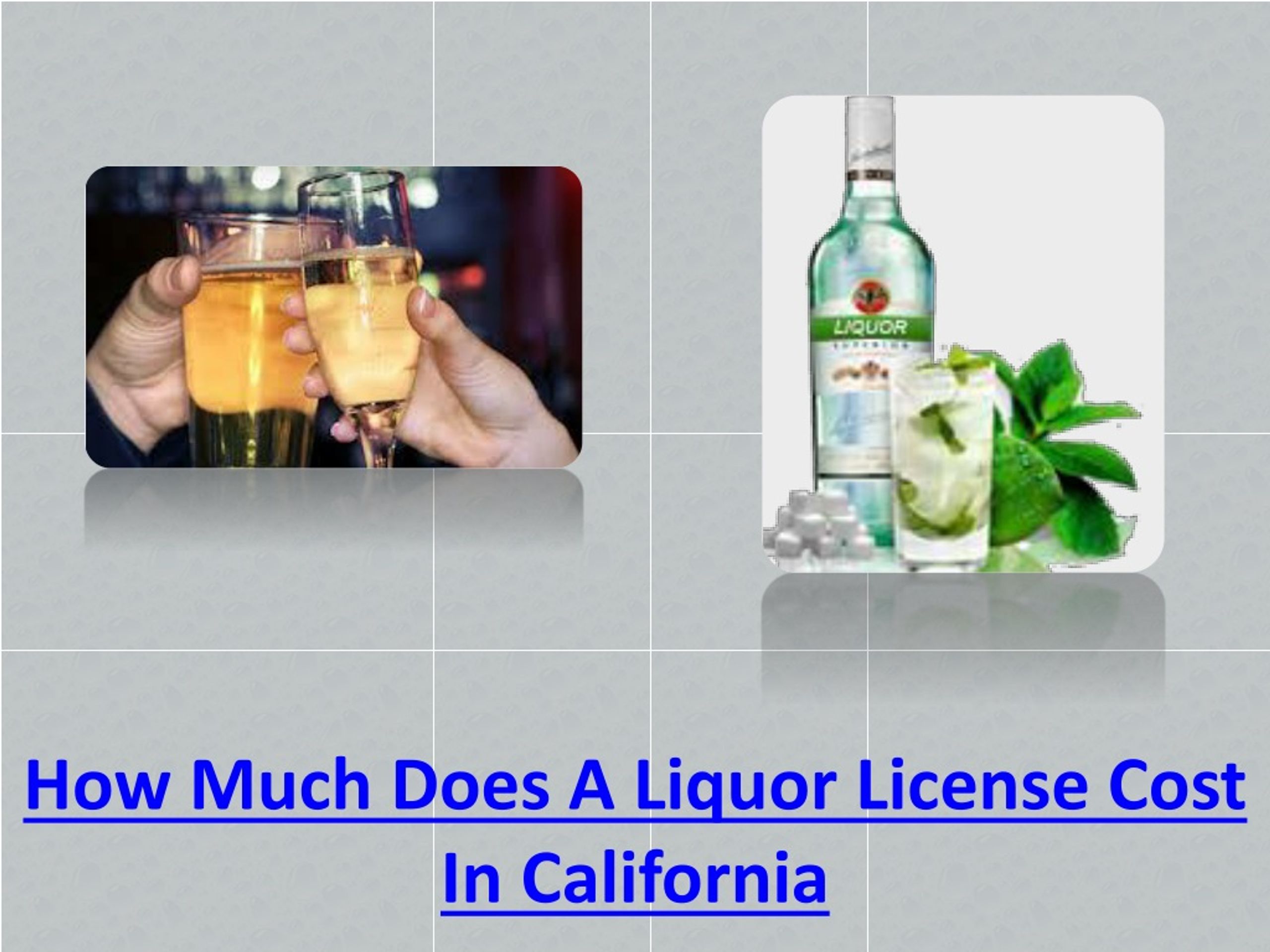 How Much Does Liquor License Cost in California