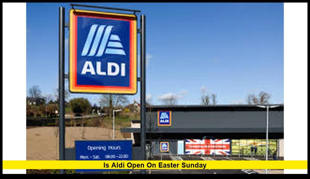 What Time Do Aldi's Open on Sunday
