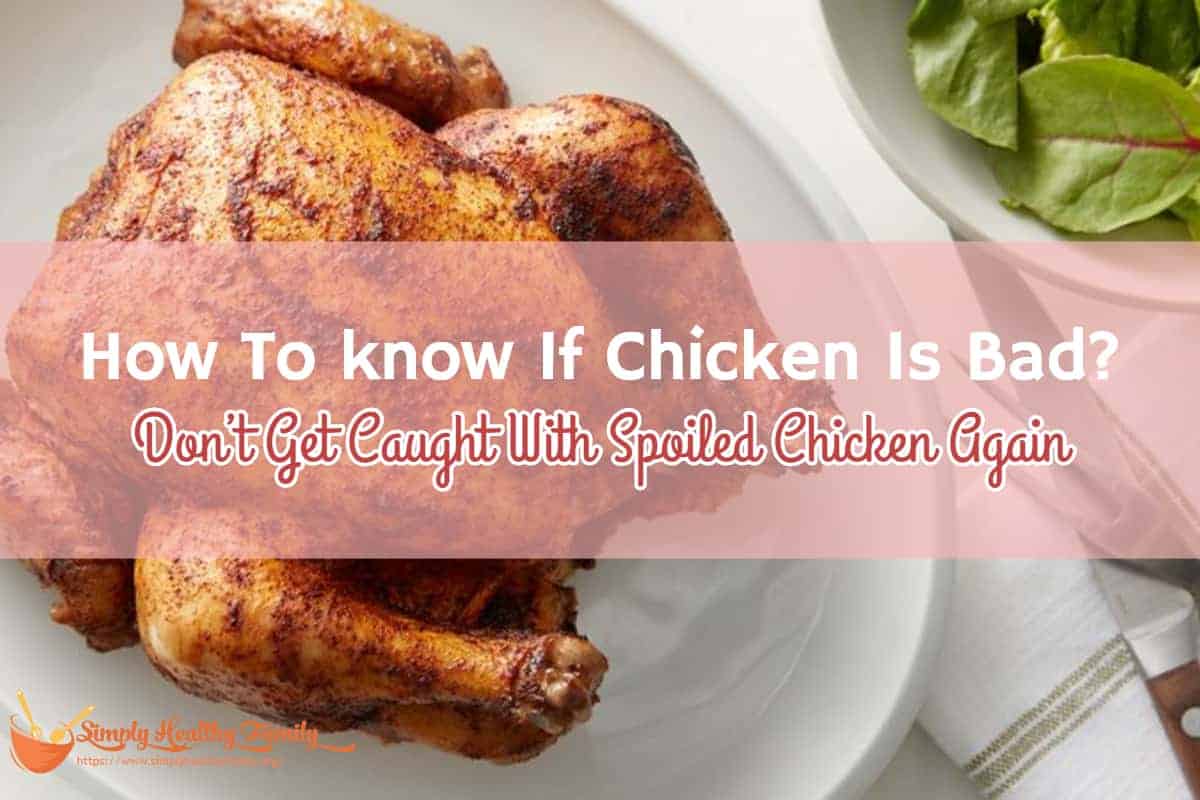 Eating Bad Chicken Symptoms
