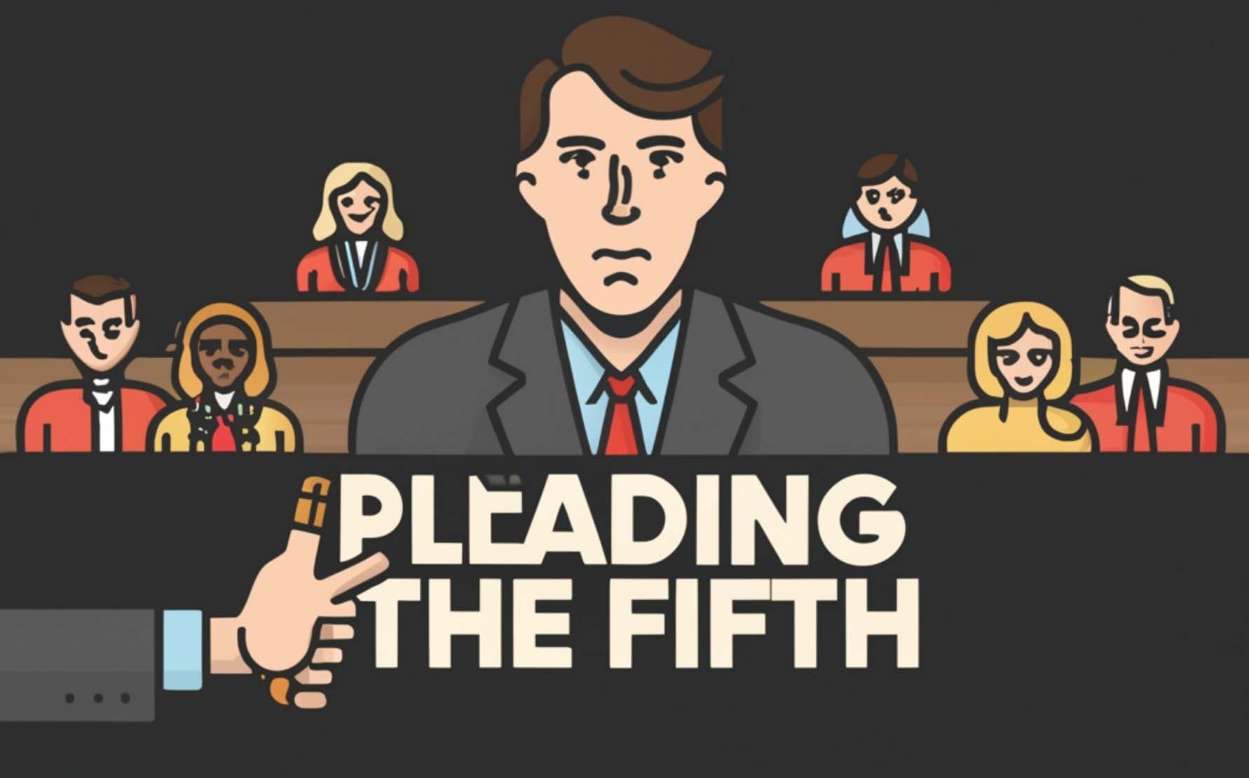 What Does It Mean When Someone Pleads the Fifth