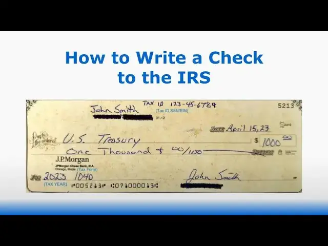 Where to Send a Check to the Irs