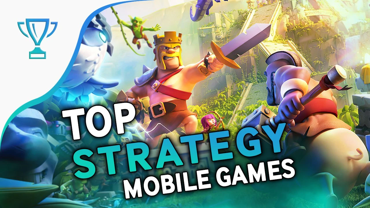 Best Strategy Games for Android Phones