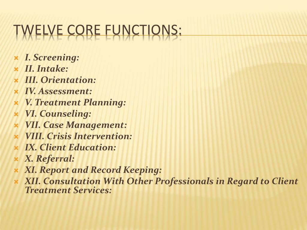 12 Core Functions of Substance Abuse Counseling