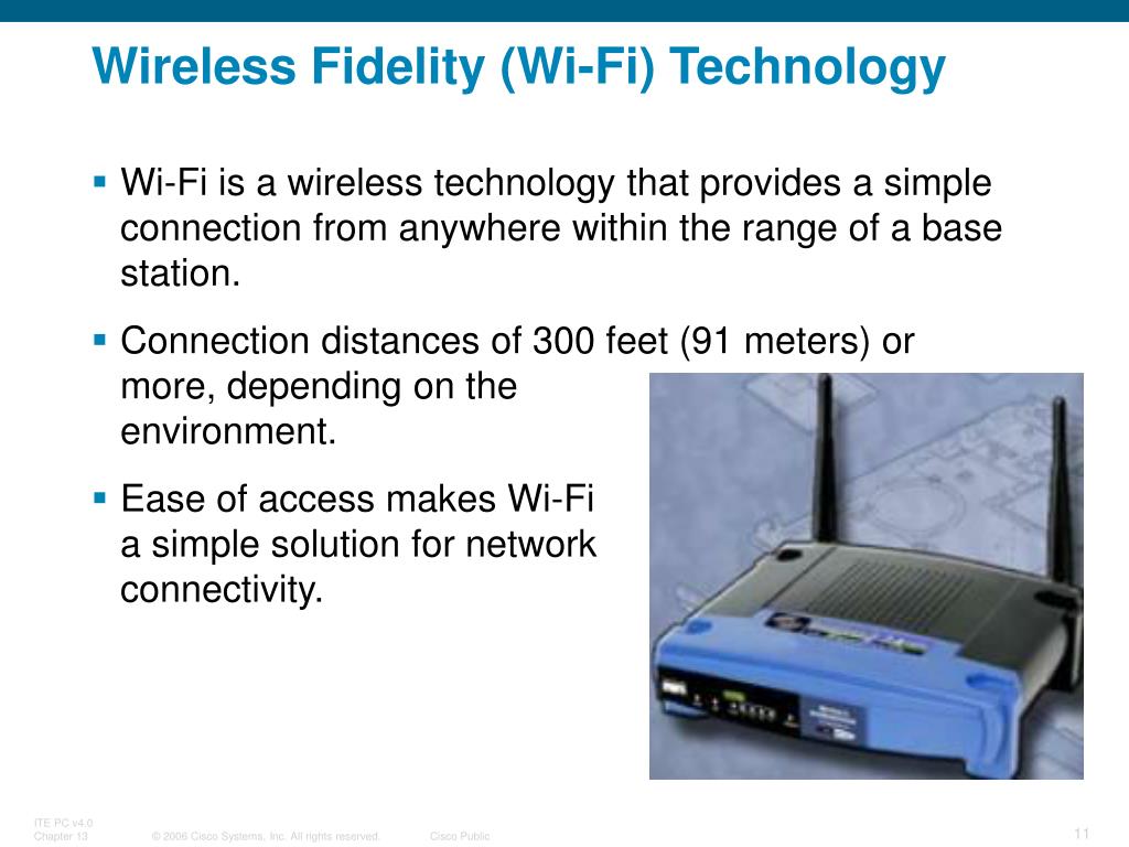 Wireless Fidelity Wireless Internet