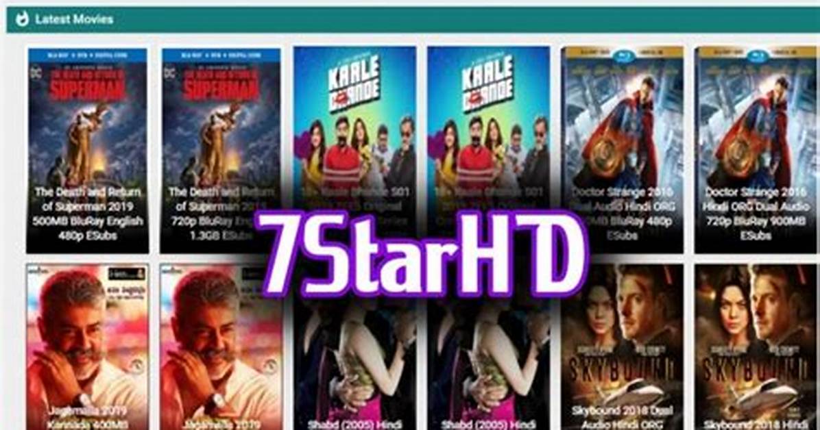 7Starhd Cv: the Ultimate Guide to Streaming and Downloading Movies