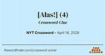 Alas! Nyt Crossword Clue, Find Alas! Crossword Nyt Answer