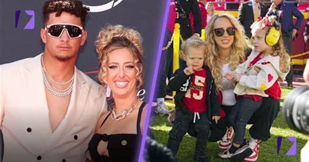 Brittany Mahomes: Unveiling the Net Worth of a Rising Star