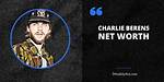 Charlie Berens Net Worth, Bio, Early Life, Education, Career, Awards, Endorsements, Relationship Status, Scandal, Body Measurements, Social Media