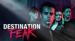 Destination Fear Cast Ages and Birthdays