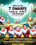 Discovering the Enchantment: the Seven Dwarfs Names