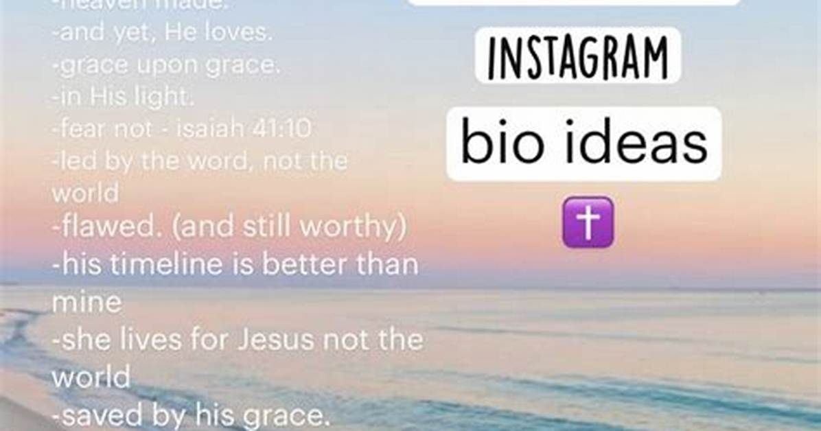 Exploring Christian Bios for Instagram