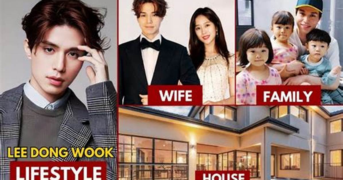 Exploring the Intriguing Lee Dong Wook Family Dynamics