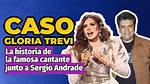 Exploring the Notorious Gloria Trevi Clan