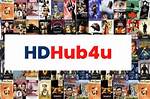 Hd Hub for U: the Ultimate Destination for High-Definition Content