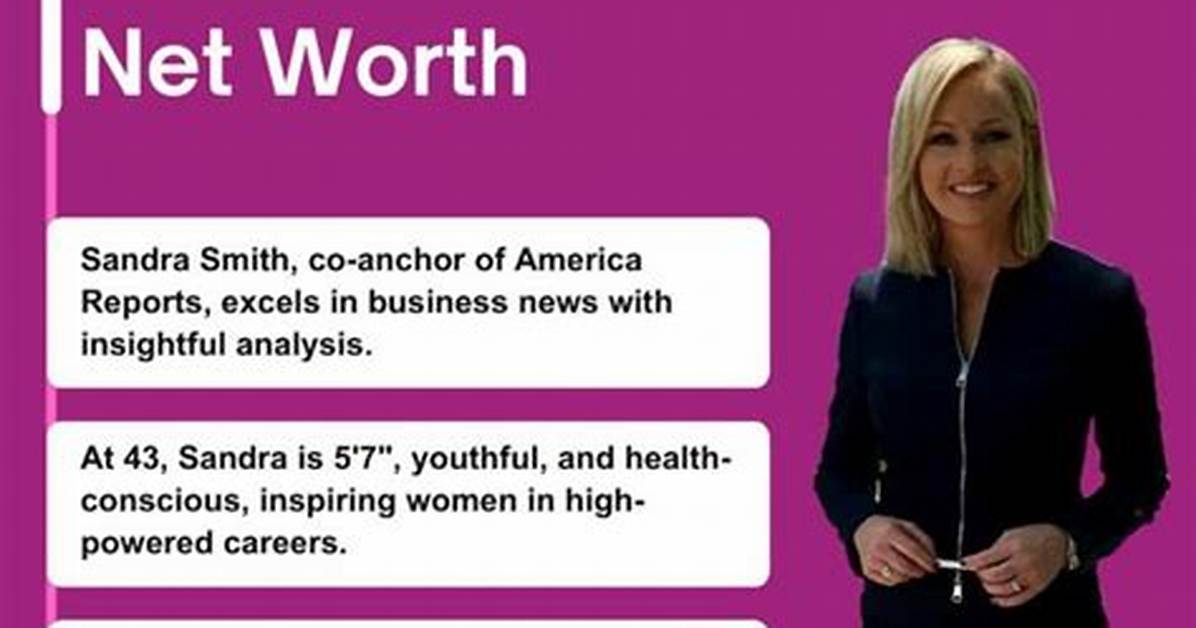 How Old Is Sandra Smith? a Comprehensive Look at Her Life and Career