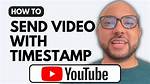 How to Send Youtube Link with Timestamp