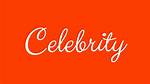 How to Spell Celebrity
