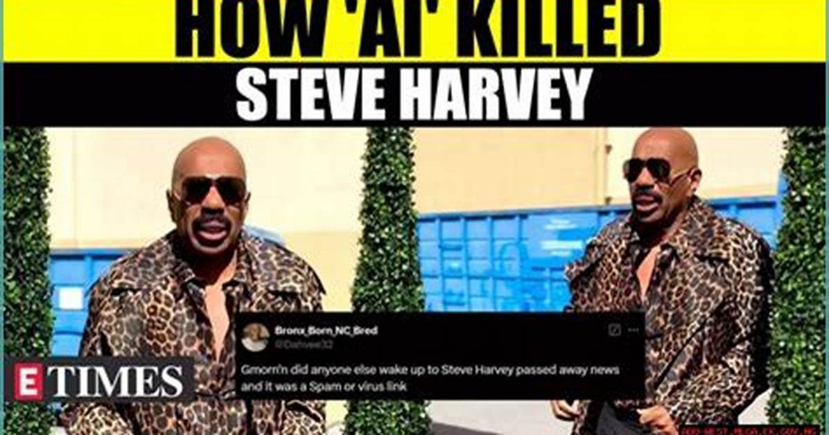 Is Steve Harvey Alive? the Truth Behind the Rumors
