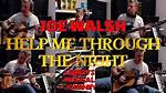 Joe Walsh Help Me Through the Nig